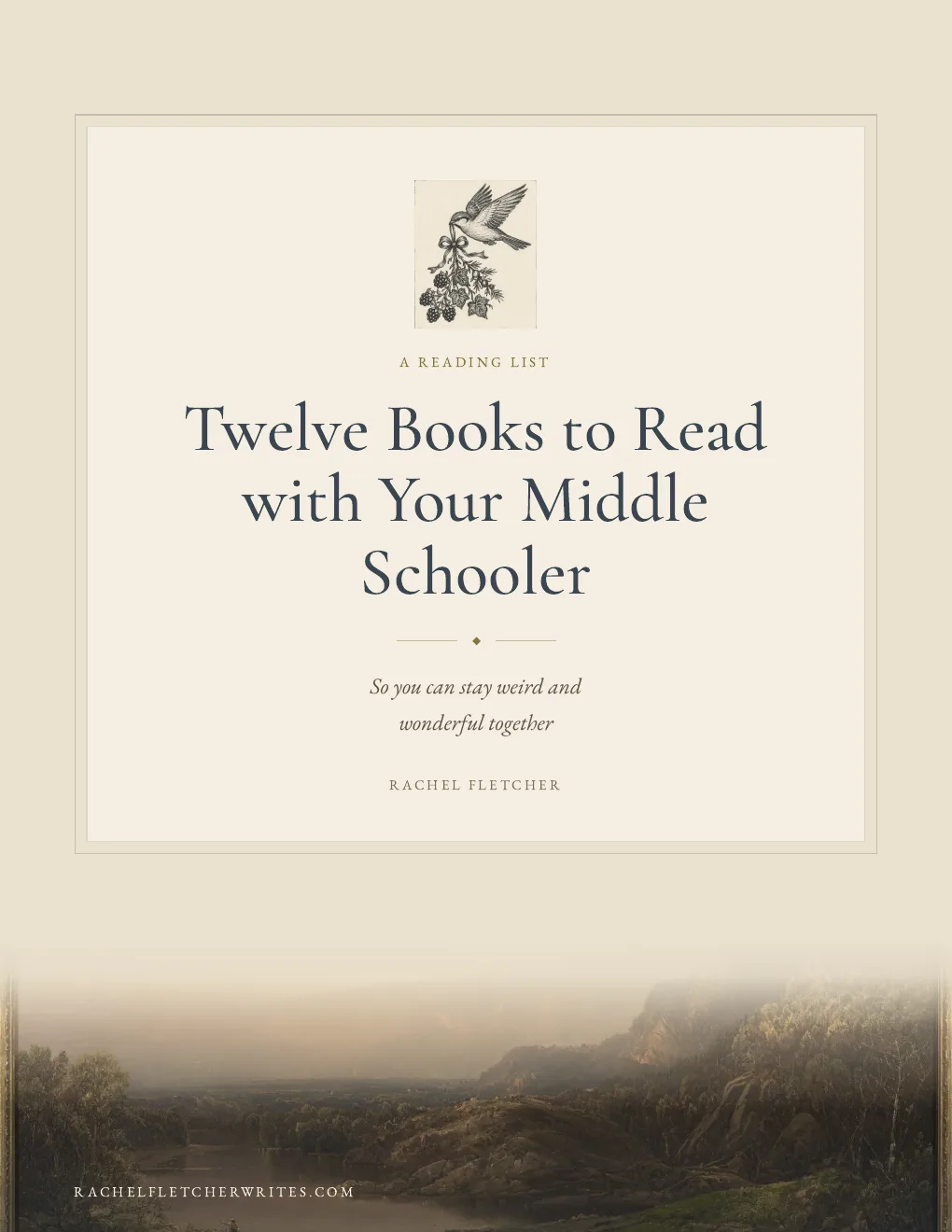 Cover of Twelve Books to Read with Your Middle Schooler — a reading list by Rachel Fletcher